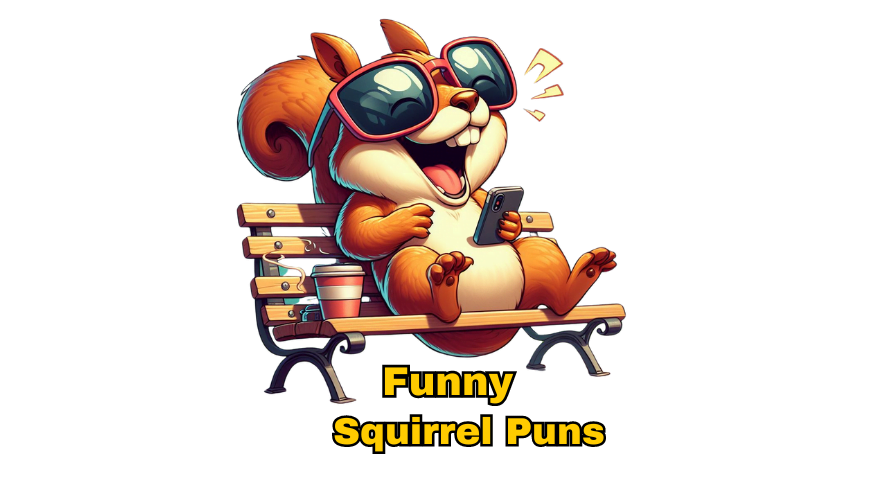 Funny Squirrel Puns