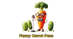 55+ Funny Carrot Puns And Jokes To Make You Laugh