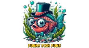 275+ Funny Fish Puns And Jokes To Make You Laugh!