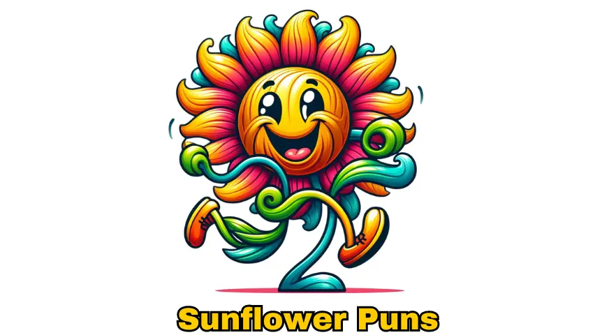 Sunflower Puns