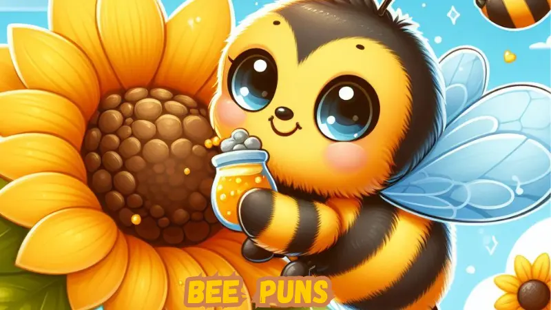 Bee Puns