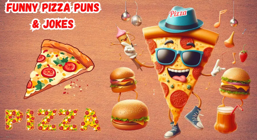 Funny Pizza Puns
