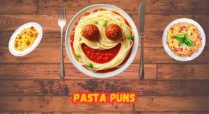 130+ Funny Pasta Puns And Jokes to Make You Smile