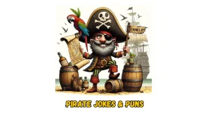 125+ Funny Pirate Puns & Jokes For Talk Like a Pirate Day