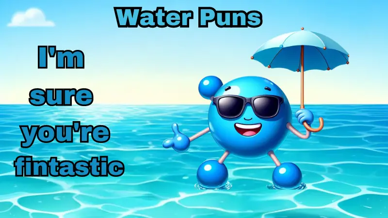 Water Puns