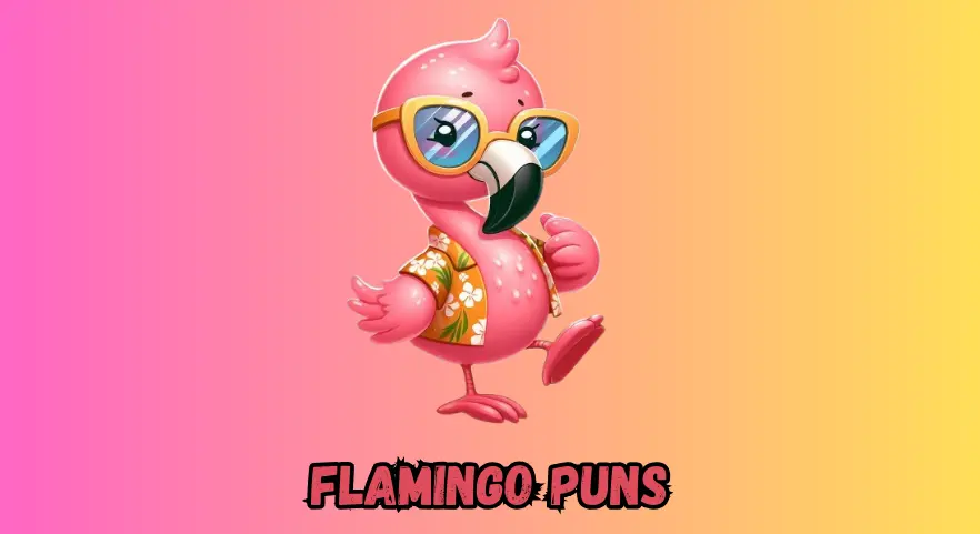 Flamingo Puns