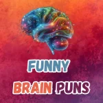 Brain Puns