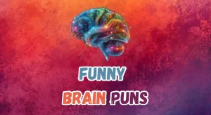 Brain Puns