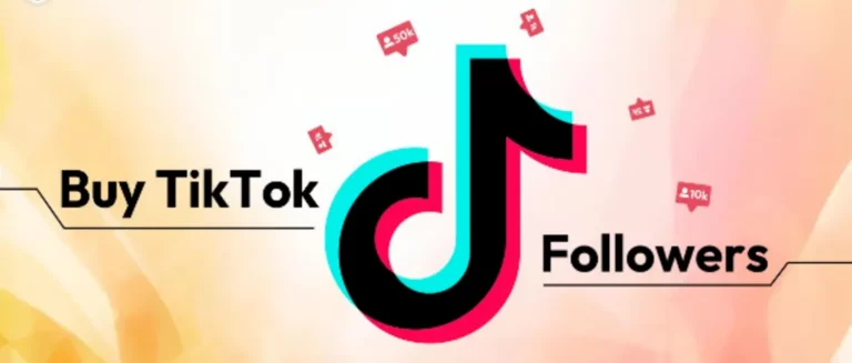 7 Best Sites To Buy TikTok Followers